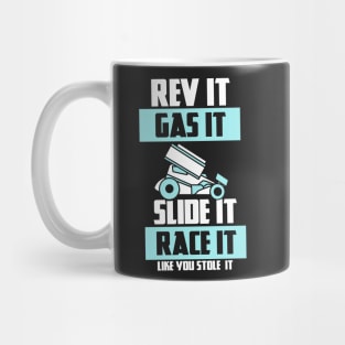 SPRINT CAR RACING GIFT: Race It Like You Stole It Mug